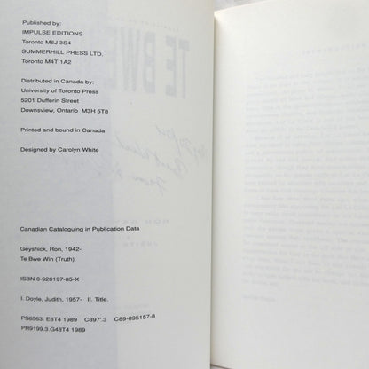 TE BWE WIN, TRUTH, Stories by an Ojibway Healer, by Ron Geyshick with Judith Doyle (1st Ed. SIGNED)