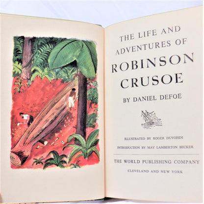 THE LIFE AND ADVENTURES OF ROBINSON CRUSOE, by Daniel Defoe (1946 1st Ed.)