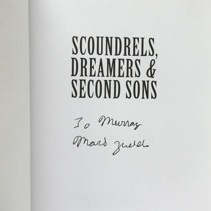 SCOUNDRELS, DREAMERS and SECOND SONS, British Remittance Men in the Canadian West, by Mark Zuehlke (1st Ed. SIGNED)