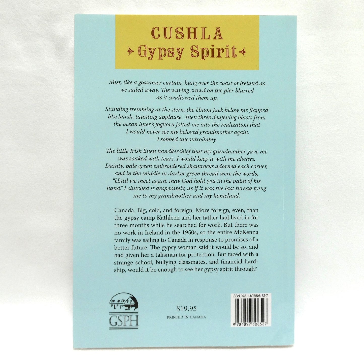 CUSHLA, GYPSY SPIRIT, by Elizabeth Radmore (1st Ed. SIGNED)