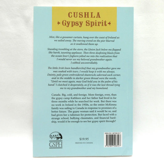 CUSHLA, GYPSY SPIRIT, by Elizabeth Radmore (1st Ed. SIGNED)