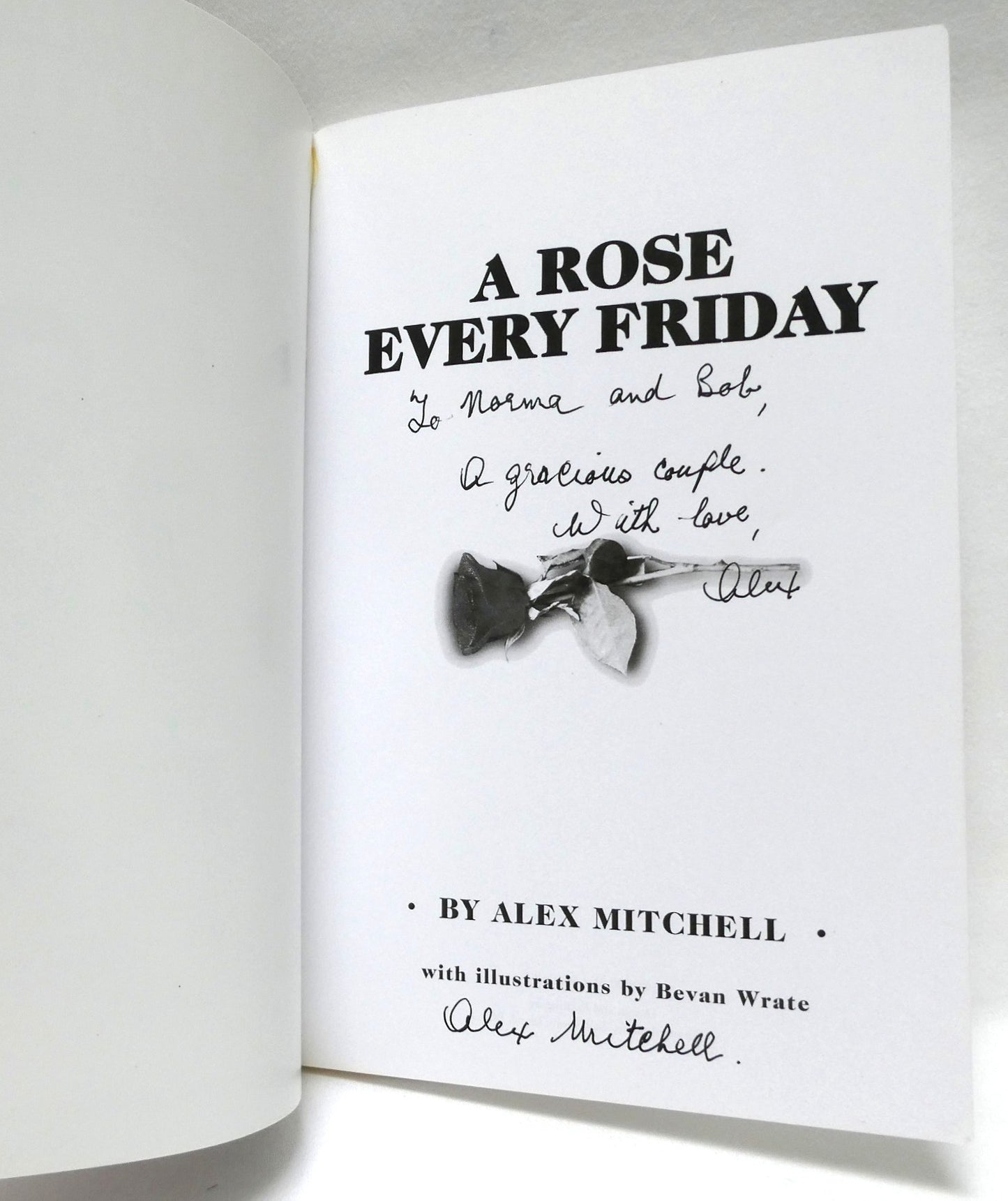A ROSE EVERY FRIDAY, by Alex Mitchell (1st Ed. SIGNED)