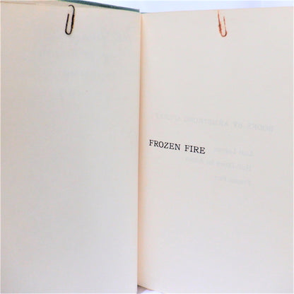 FROZEN FIRE, A Young Reader Amazon Jungle Adventure, Written and Illustrated by Armstrong Sperry (RARE 1st Ed. SIGNED)