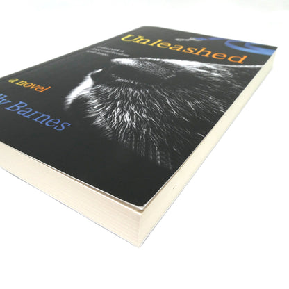 UNLEASHED, A Novel by Sally Barnes (1st Ed. SIGNED)