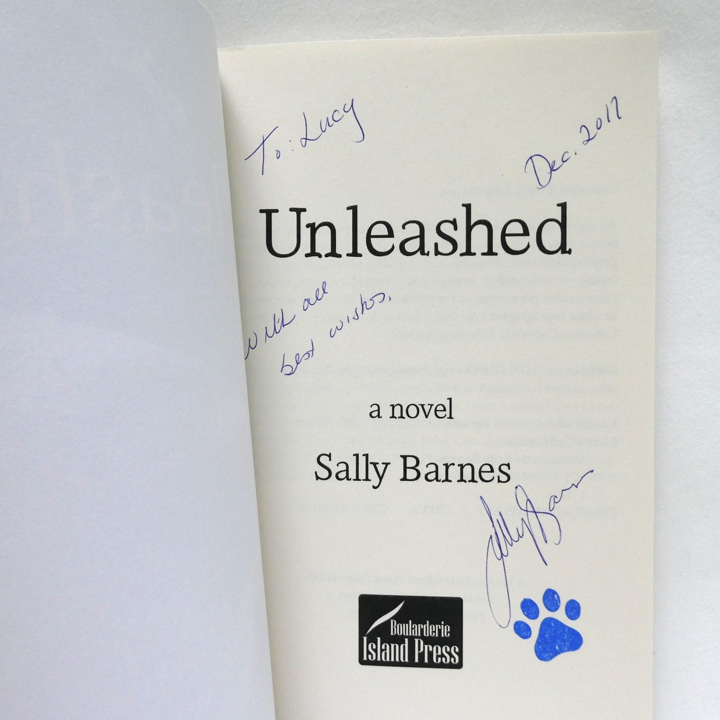 UNLEASHED, A Novel by Sally Barnes (1st Ed. SIGNED)