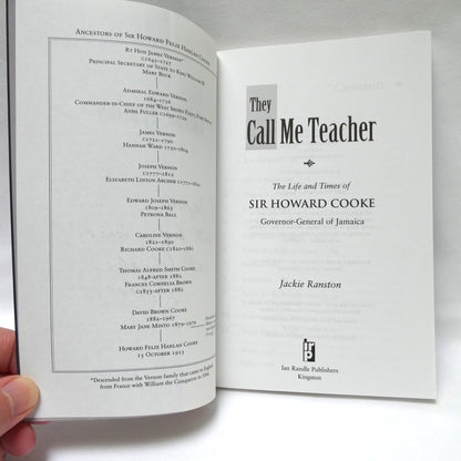 THEY CALL ME TEACHER, The Life and Times of Sir Howard Cooke, by Jackie Ranston (1st Ed. SIGNED)