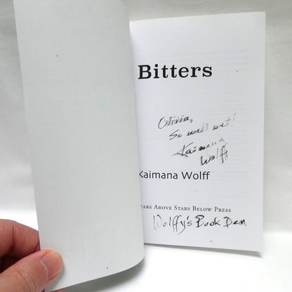 BITTERS by Kaimana Wolff (1st Ed. SIGNED)