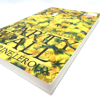 THE PARTY WALL, Stories by Catherine Leroux (1st Ed. SIGNED)