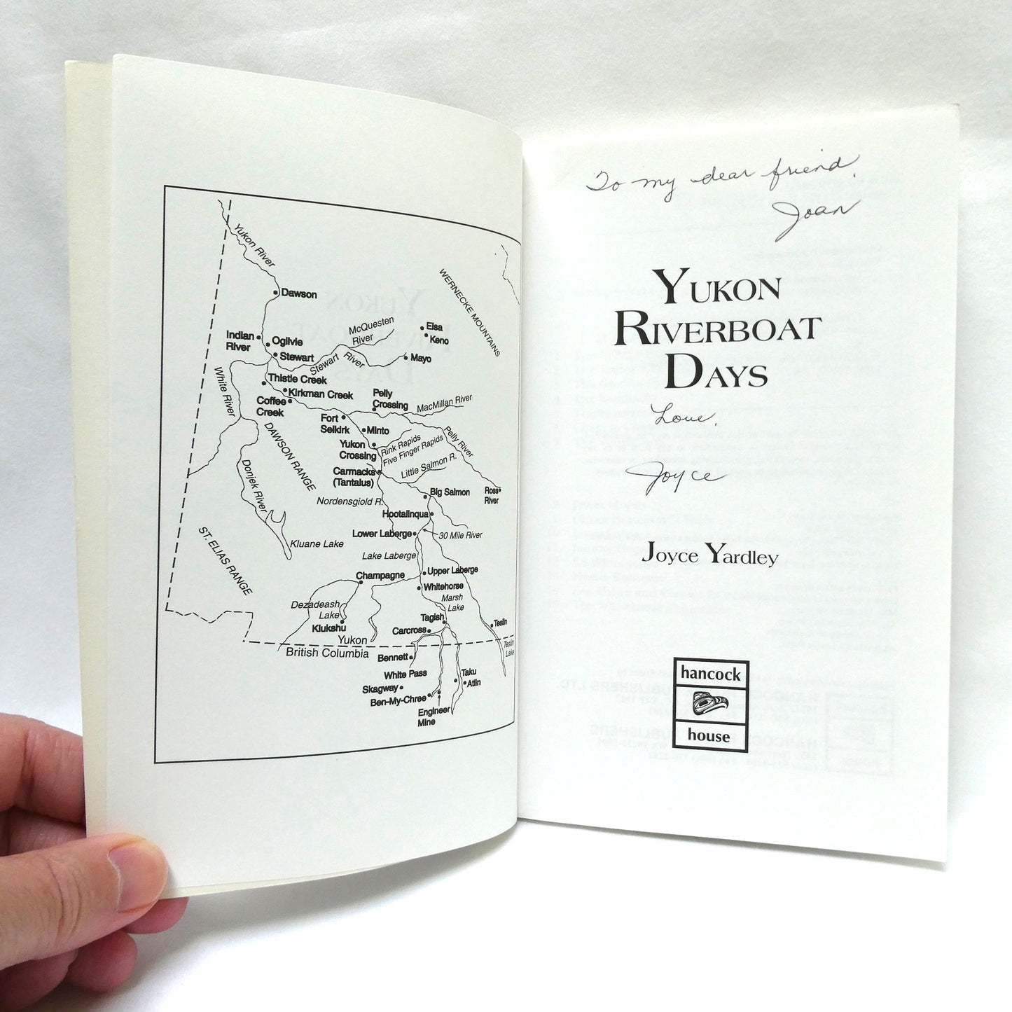 YUKON RIVERBOAT DAYS, A Biography by Joyce Yardley (1st Ed. SIGNED)