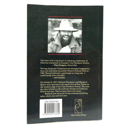 THE GAS TANK OF MY HEART, Tales from the Vast Northern Prairie, by Richard Thompson (1st Ed. SIGNED)