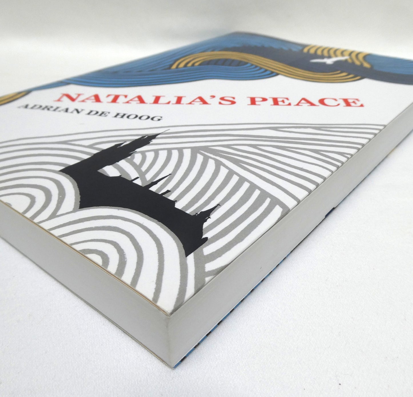 NATALIA'S PEACE, by Adrian De Hoog (1st Ed. SIGNED)