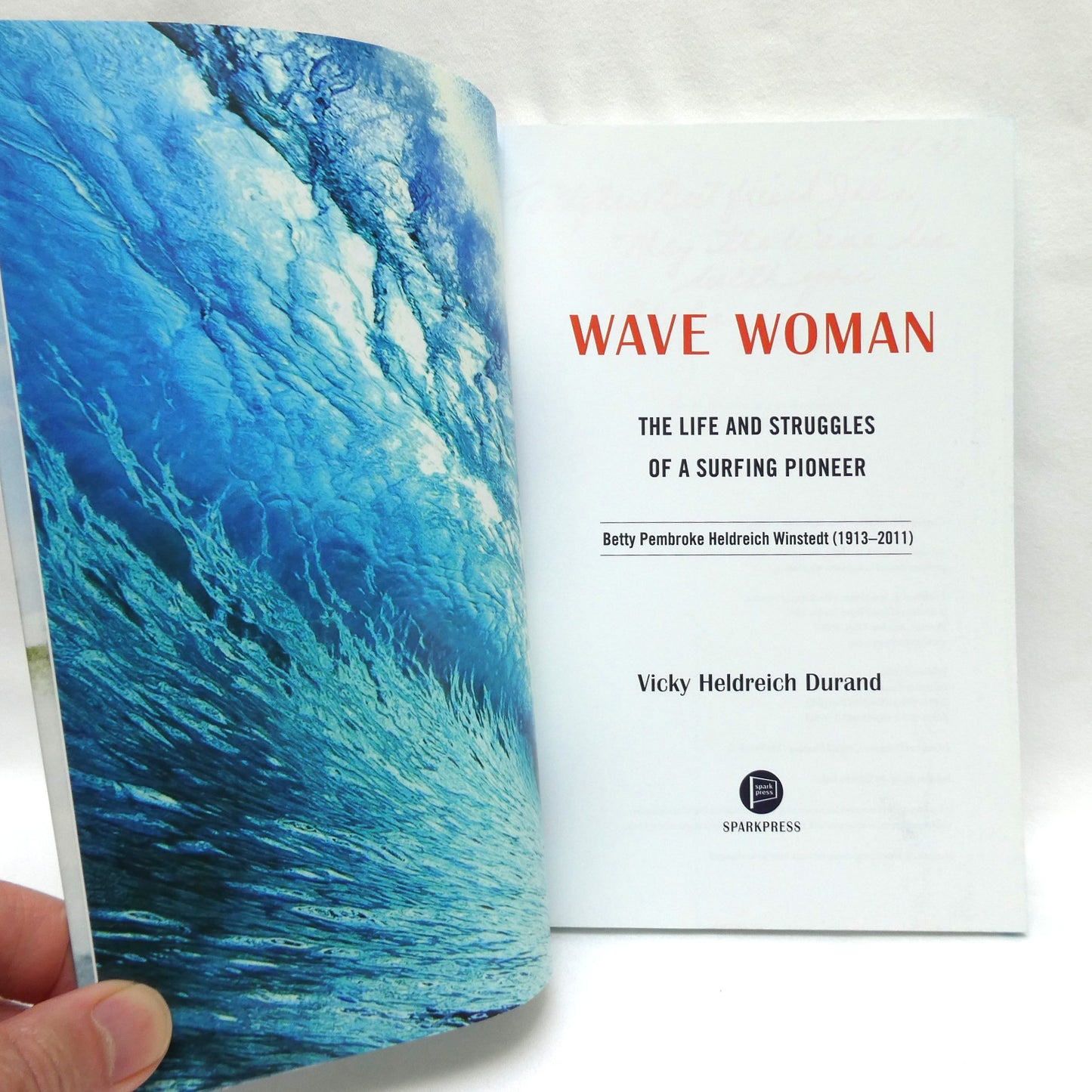 WAVE WOMAN, The Life and Struggles of a Surfing Pioneer, by Vicky Heldreich Durand (1st Ed. SIGNED)