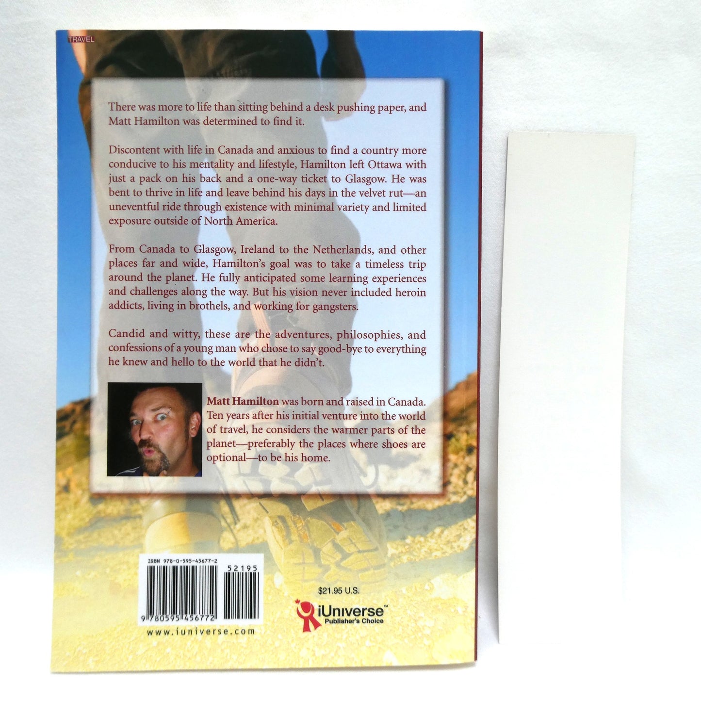 THROUGH TRAVEL AND ERROR, Confessions of An Asylum-Seeking Canadian, by Matt Hamilton (1st Ed. SIGNED)
