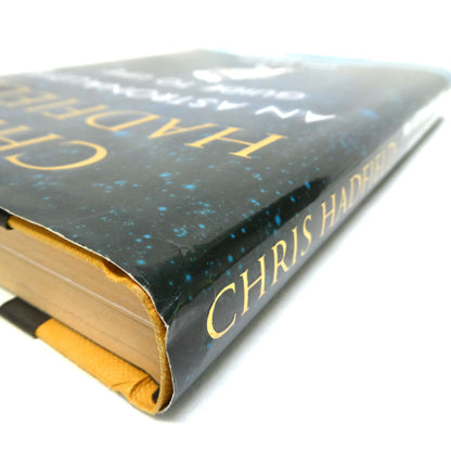 AN ASTRONAUT'S GUIDE TO LIFE ON EARTH, by Chris Hadfield (1st Ed. SIGNED)