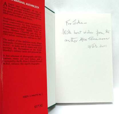 FIELD-MARSHAL AUCHINLECK, The Biography by Alexander Greenwood (1st Ed. SIGNED)