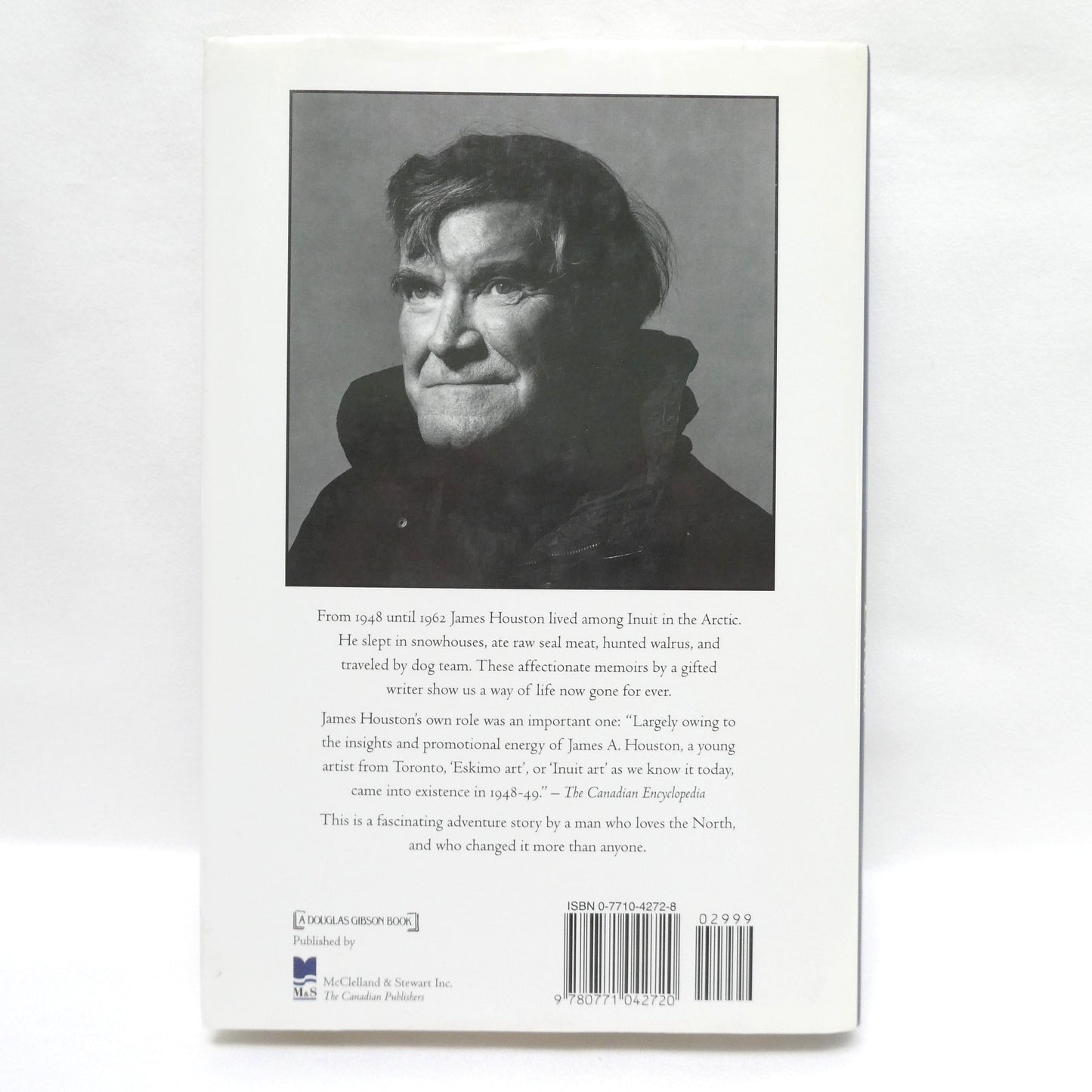CONFESSIONS OF AN IGLOO DWELLER, The Story of the Man Who Brought Inuit Art to the Outside World, by James Houston  (1st Ed. SIGNED)