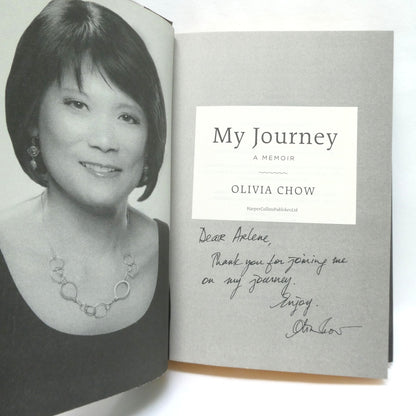 MY JOURNEY, A Memoir by Olivia Chow (1st Ed. SIGNED)