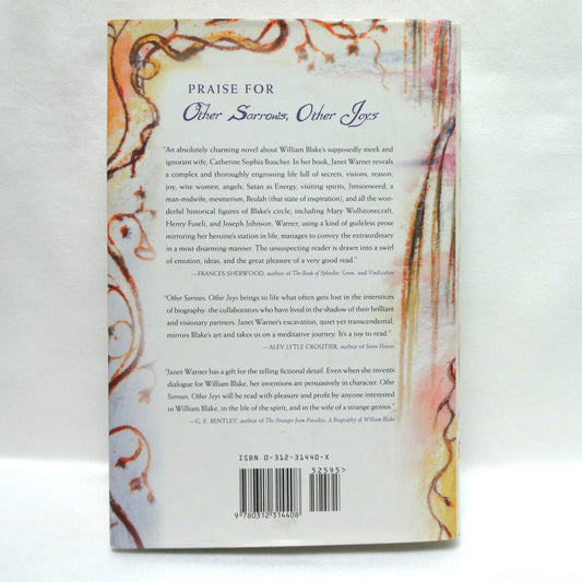 OTHER SORROWS, OTHER JOYS, The Marriage of Catherine Sophia Boucher and William Blake, A Novel by Janet Warner (1st Ed. SIGNED)