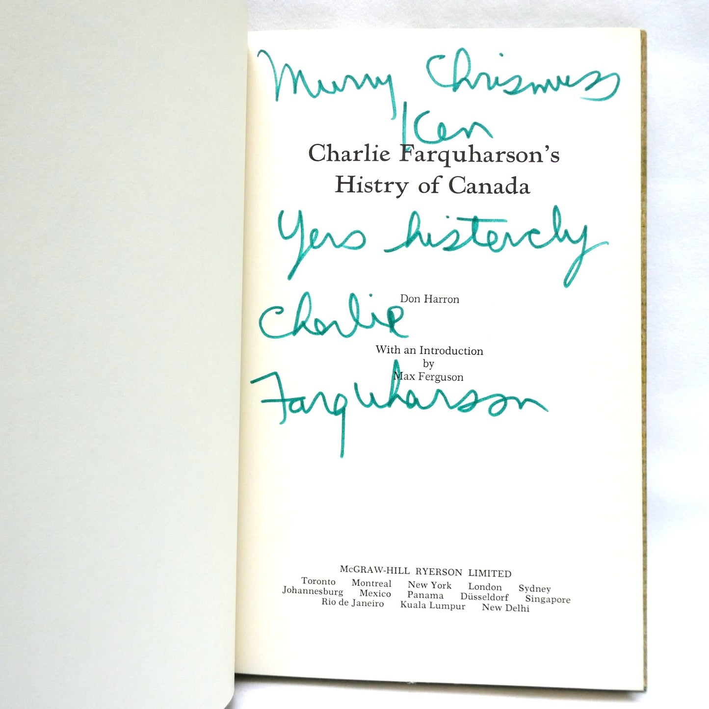 CHARLIE FARQUHARSON'S HISTORY OF CANADA, by Don Harron (1st Ed. SIGNED)