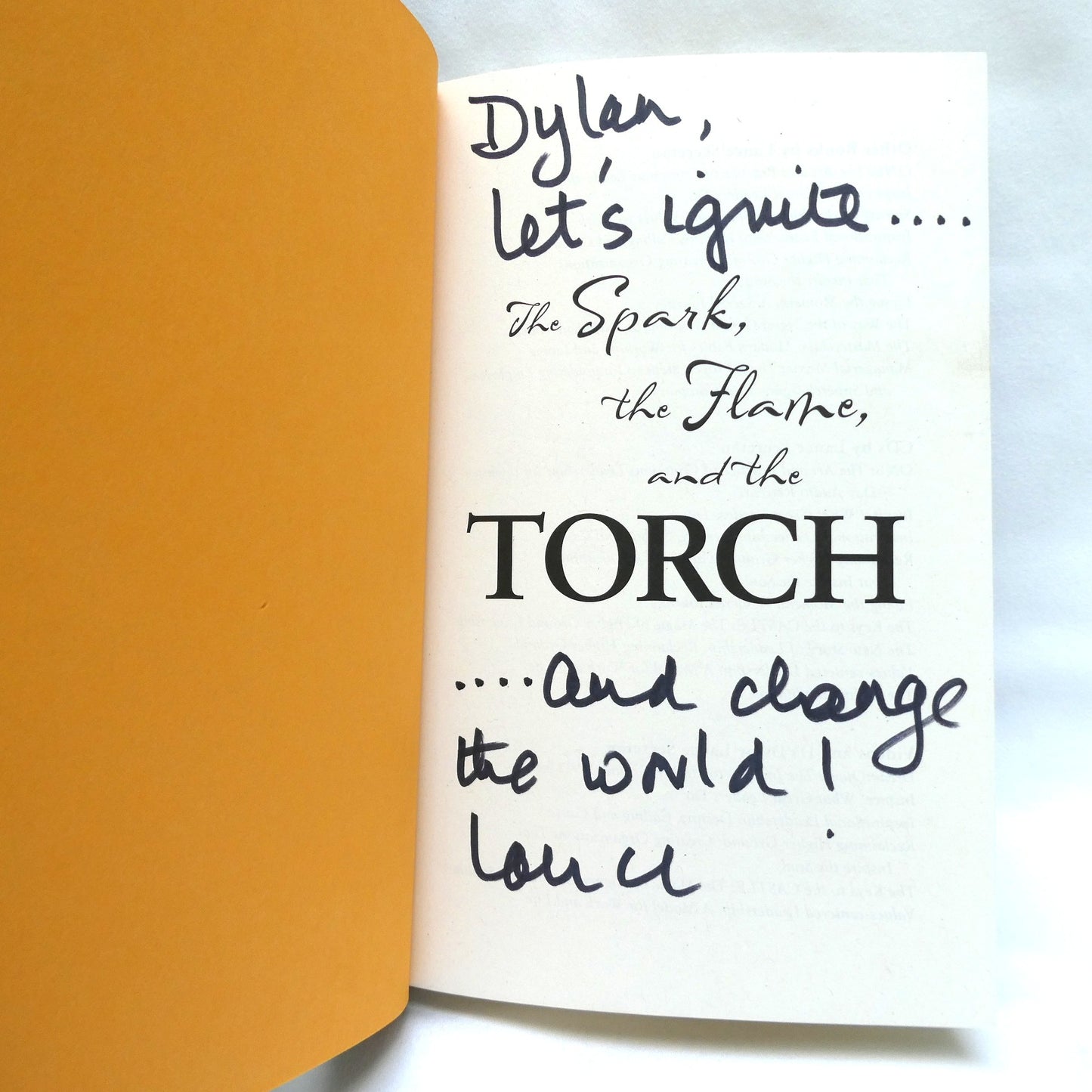 THE SPARK, THE FLAME, AND THE TORCH, Inspire Self, Inspire Others, Inspire the World, by Lance Secretan (1st Ed. SIGNED)