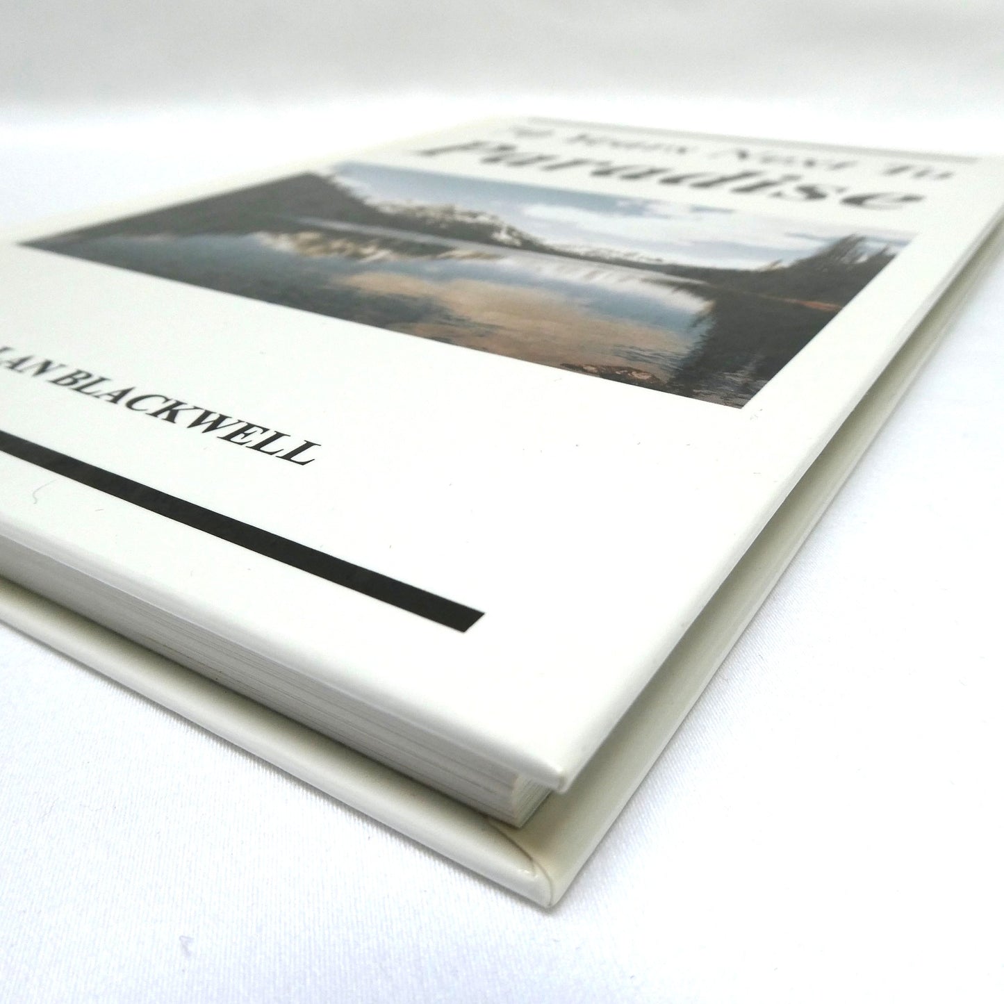 70 YEARS NEXT TO PARADISE, by Alan Blackwell (1st Ed. SIGNED)