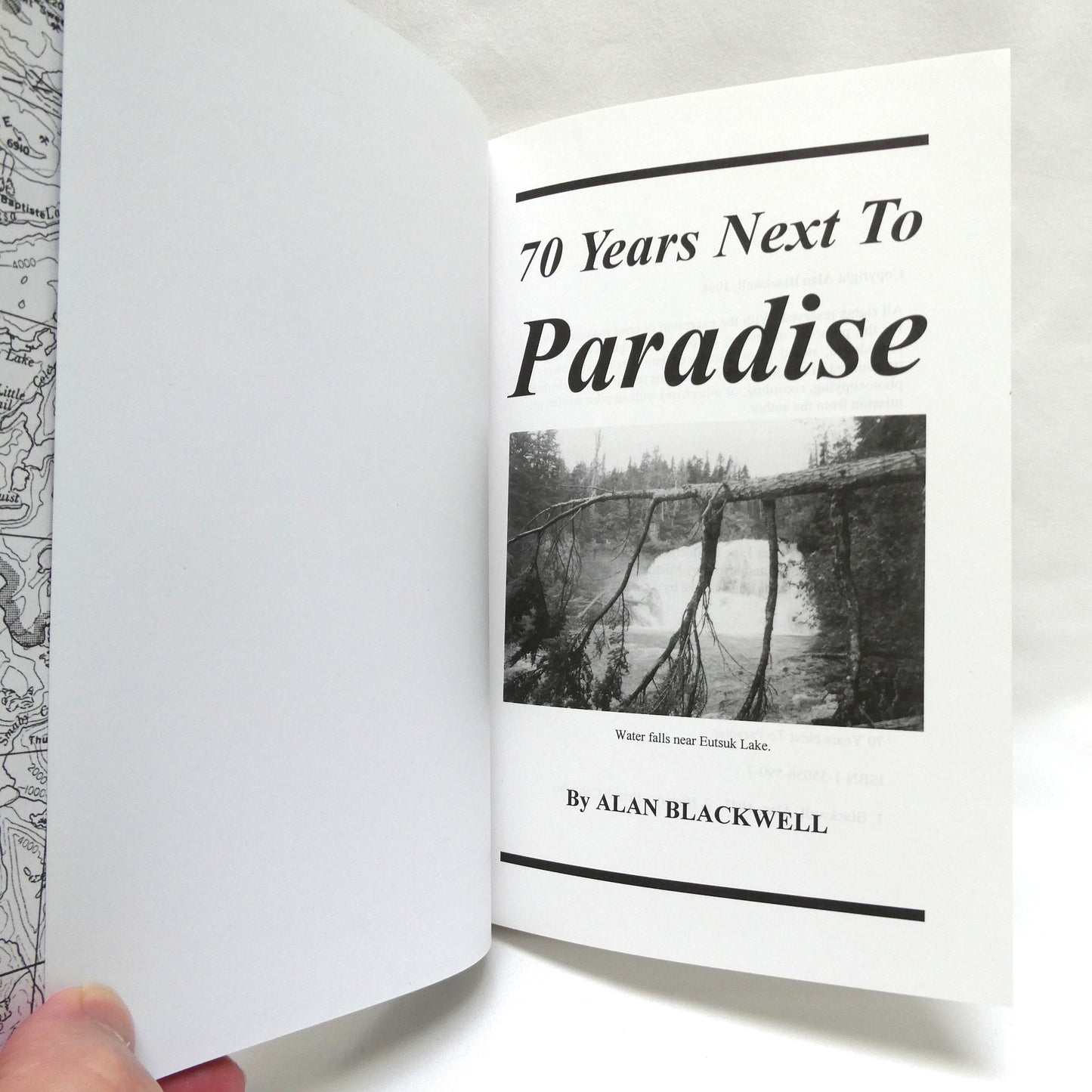 70 YEARS NEXT TO PARADISE, by Alan Blackwell (1st Ed. SIGNED)