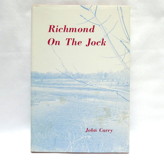 RICHMOND ON THE JOCK, by John Curry (1st Ed. SIGNED)