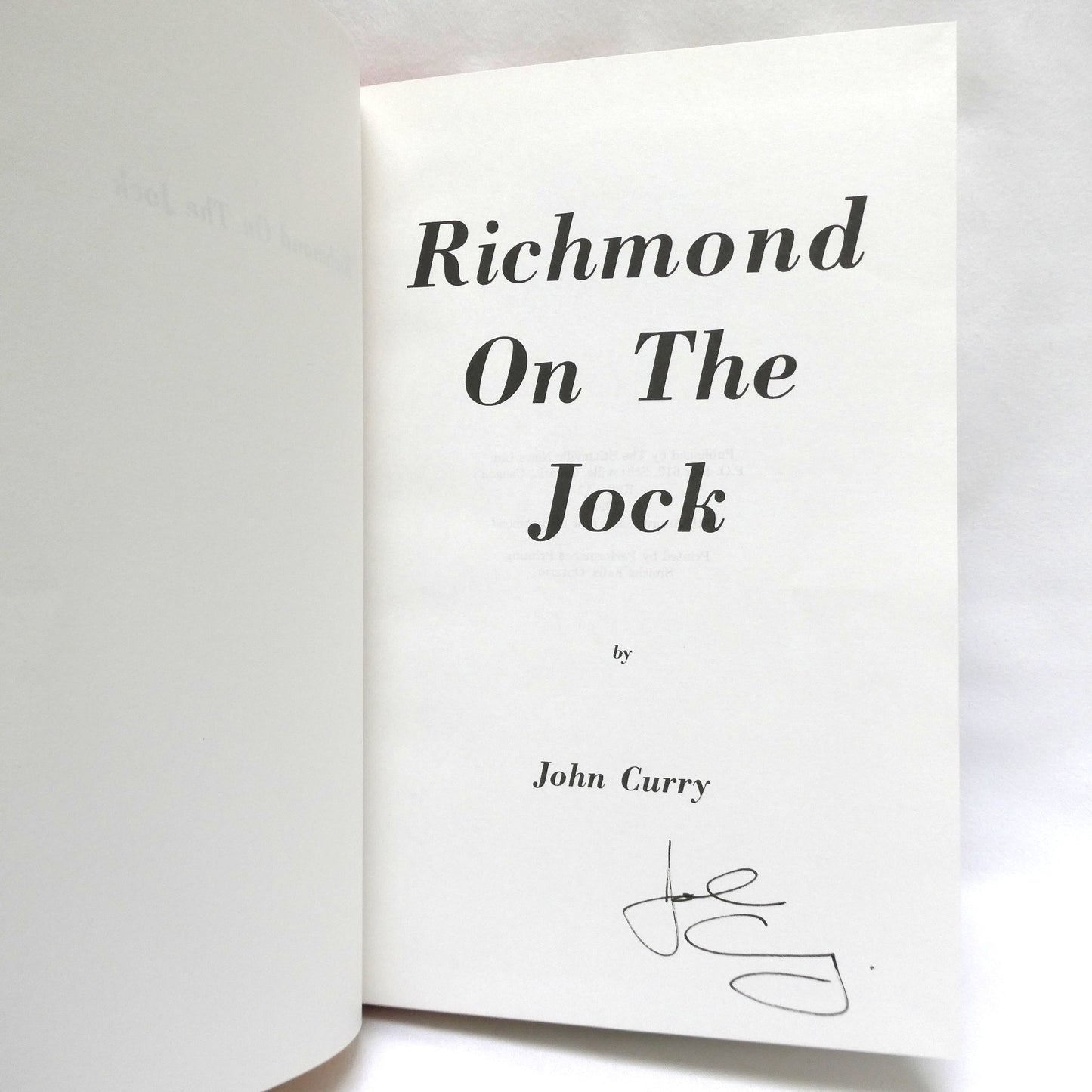 RICHMOND ON THE JOCK, by John Curry (1st Ed. SIGNED)