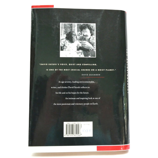 DAVID SUZUKI, The Autobiography by David Suzuki (1st Ed. SIGNED)