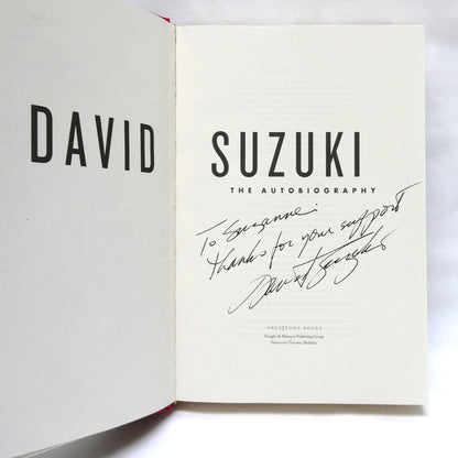 DAVID SUZUKI, The Autobiography by David Suzuki (1st Ed. SIGNED)