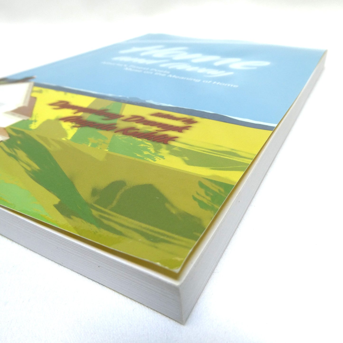 HOME AND AWAY, Alberta's Finest Poets Muse on the Meaning of Home, Edited by Dymphny Dronyk and Angela Kublik (1st Ed. SIGNED)