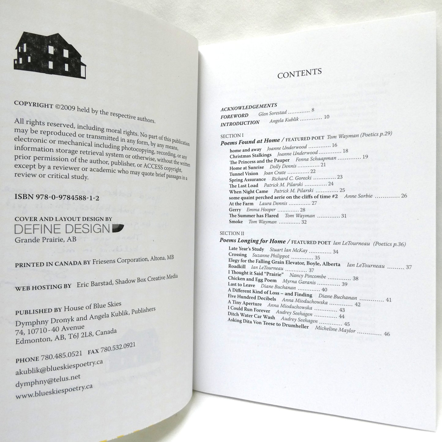 HOME AND AWAY, Alberta's Finest Poets Muse on the Meaning of Home, Edited by Dymphny Dronyk and Angela Kublik (1st Ed. SIGNED)