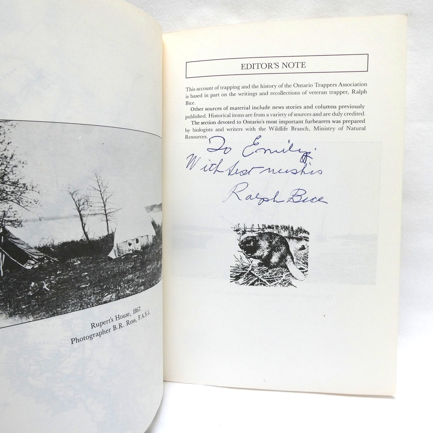 FUR, THE TRADE THAT PUT UPPER CANADA ON THE MAP, by Ralph Bice (1st Ed. SIGNED)