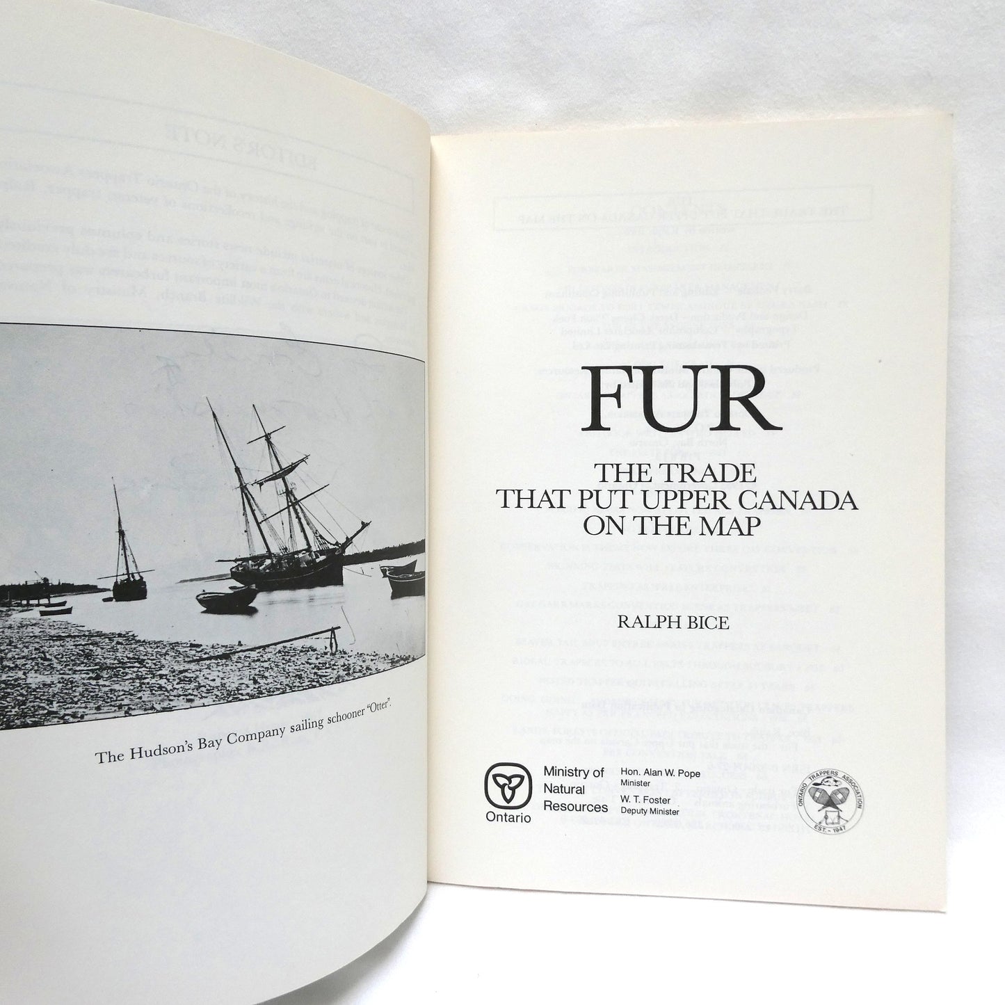 FUR, THE TRADE THAT PUT UPPER CANADA ON THE MAP, by Ralph Bice (1st Ed. SIGNED)
