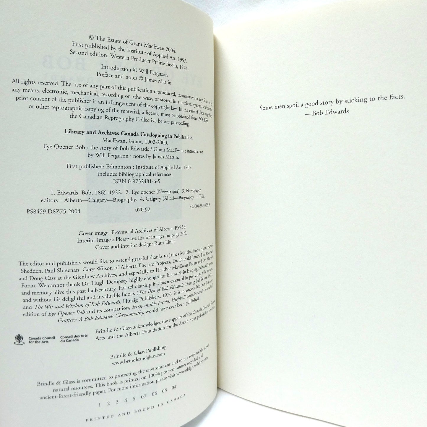 EYE OPENER BOB, The Story of Bob Edwards, by Grant MacEwan and Annotated by James Martin (1st Ed. SIGNED)
