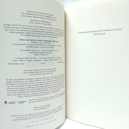 EYE OPENER BOB, The Story of Bob Edwards, by Grant MacEwan and Annotated by James Martin (1st Ed. SIGNED)