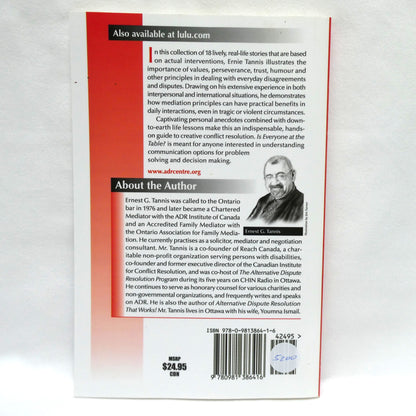 IS EVERYONE AT THE TABLE? 18 Life Lessons in Problem Solving, by Ernest G. Tannis (1st Ed. SIGNED)