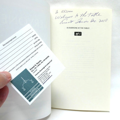 IS EVERYONE AT THE TABLE? 18 Life Lessons in Problem Solving, by Ernest G. Tannis (1st Ed. SIGNED)