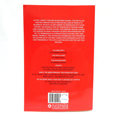 THE ARTS CLUB ANTHOLOGY, 50 Years of Canadian Theatre in Vancouver, Edited by Rachel Ditor (1st Ed. SIGNED)