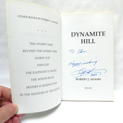 DYNAMITE HILLS, Short Stories by Robert J. Adams (1st Ed. SIGNED)