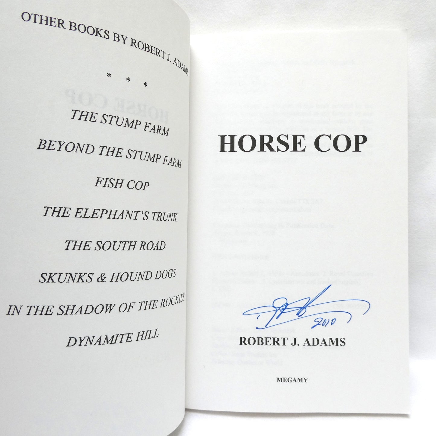 HORSE COP, RCMP Stories by Robert J. Adams (1st Ed. SIGNED)