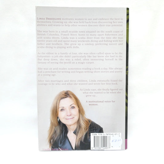 EMBRACE THE CHANGE, Be a Rebel on Purpose, by Linda Breedlove (1st Ed. SIGNED)