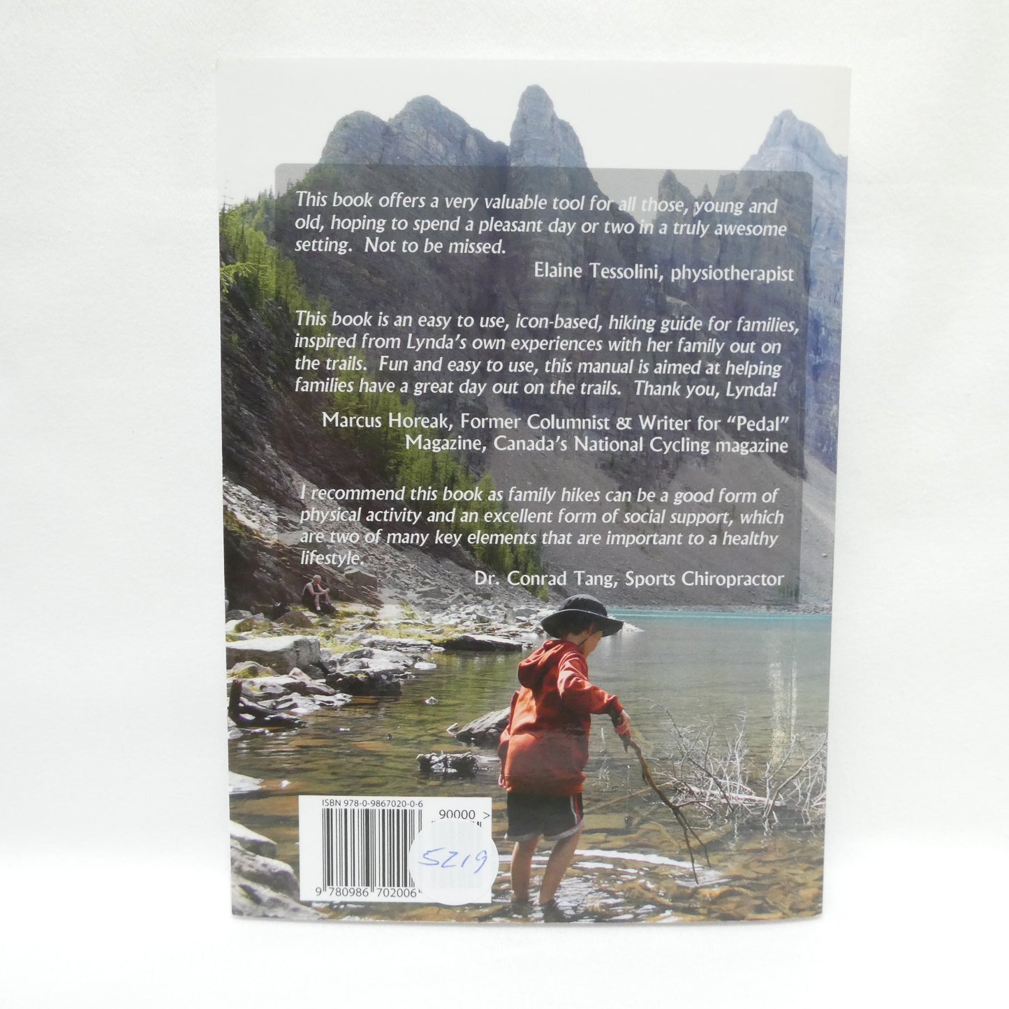 TAKE A HIKE WITH YOUR CHILDREN, From Tots to Tweens in The Canadian Rockies, by Lynda Pianosi (1st Ed. SIGNED)