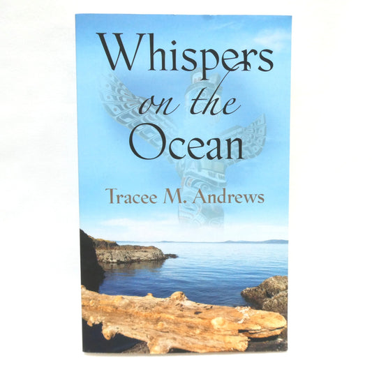 WHISPERS ON THE OCEAN, by Tracee M. Andrews (1st Ed. SIGNED)