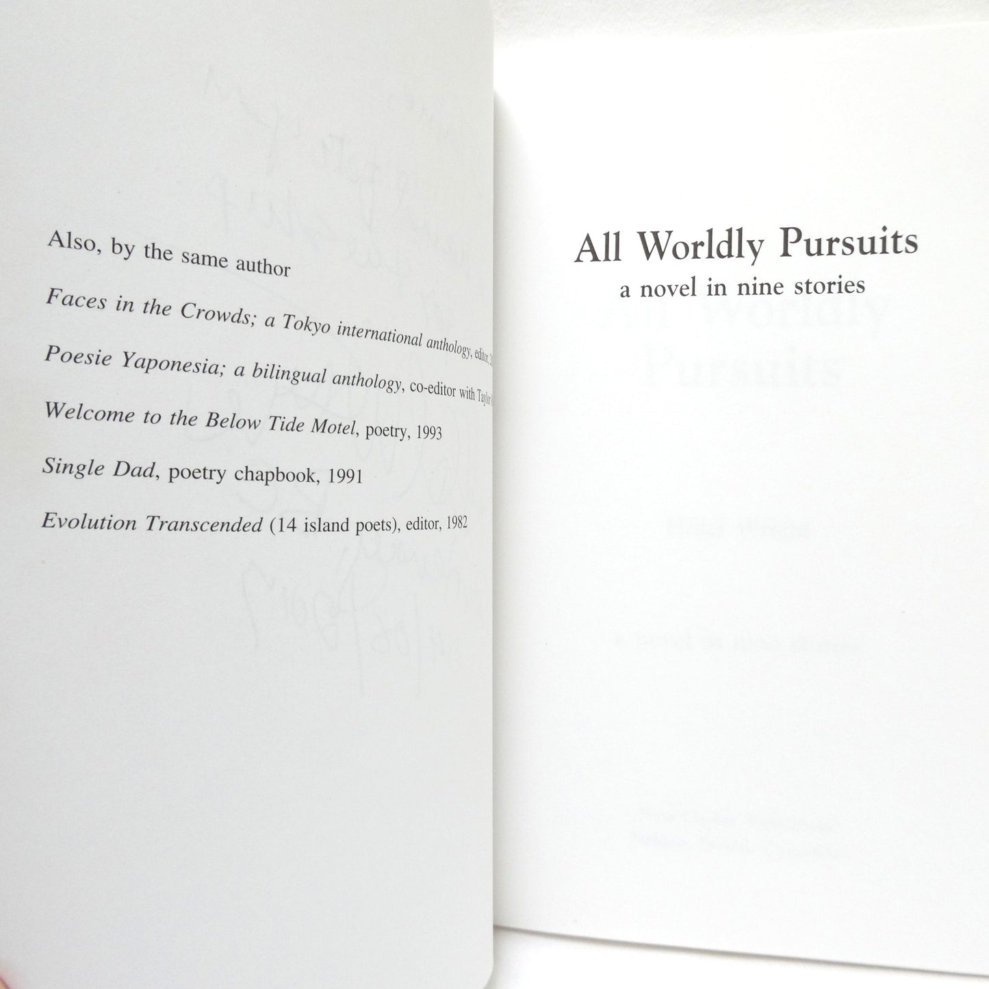 ALL WORLDLY PURSUITS, A Novel In Nine Stories, by Hillel Wright (1st Ed. SIGNED)