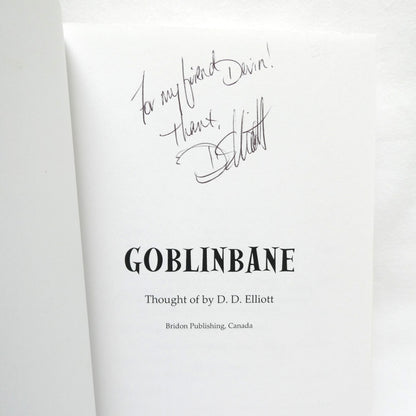 GOBLINBANE, A Fantasy Novel, by D.D. Elliott (1st Ed. SIGNED)