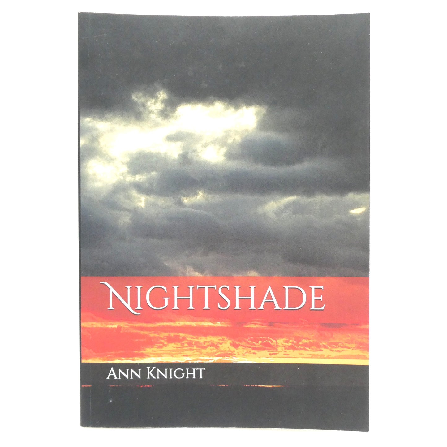 NIGHTSHADE, The Third Book in THE RISING SERIES, by Ann Knight (1st Ed. SIGNED)