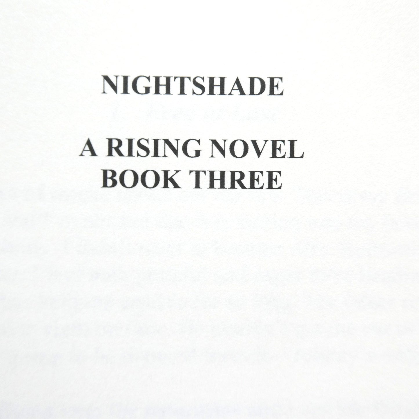 NIGHTSHADE, The Third Book in THE RISING SERIES, by Ann Knight (1st Ed. SIGNED)