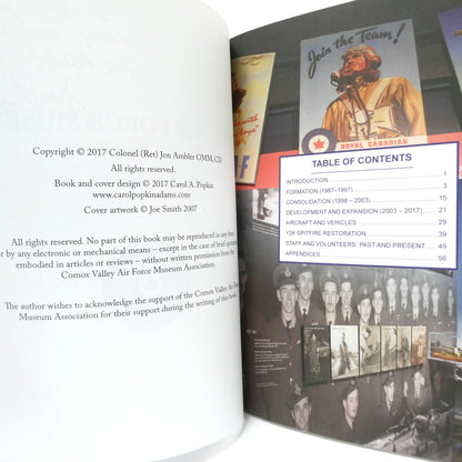 COMOX AIR FORCE MUSEUM, Our First Thirty Years, by Colonel (Ret) Jon Ambler OMM, CD (1st Ed. SIGNED)