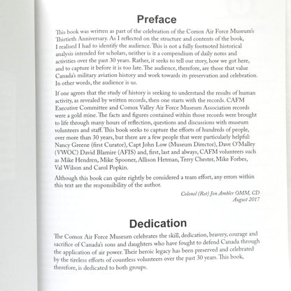 COMOX AIR FORCE MUSEUM, Our First Thirty Years, by Colonel (Ret) Jon Ambler OMM, CD (1st Ed. SIGNED)
